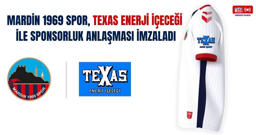 Mardin 1969 Spor, Texas enerji içeceği ile sponsorluk anlaşması imzaladı