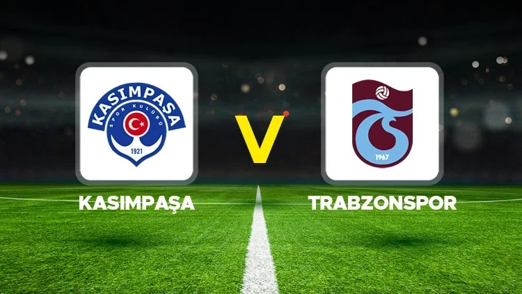 Trabzonspor- Kasımpaşa maçı ne zaman, saat kaçta? Hangi kanalda? Muhtemel 11'ler