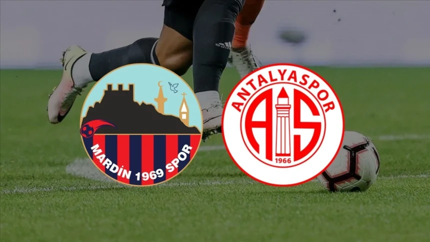 CANLI İZLE!! Mardin 1969 Spor - Antalyaspor maçı ne zaman, saat kaçta? Hangi kanalda?