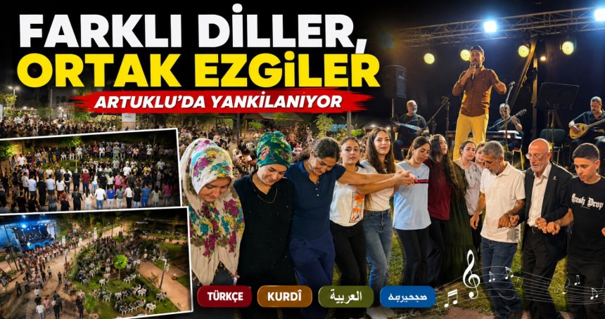 Artuklu’da Ezgiler Kardeşliğe, Halaylar Dayanışmaya Dönüşüyor!