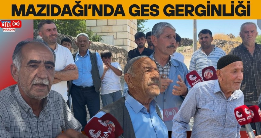 Mazıdağı’nda GES Gerginliği