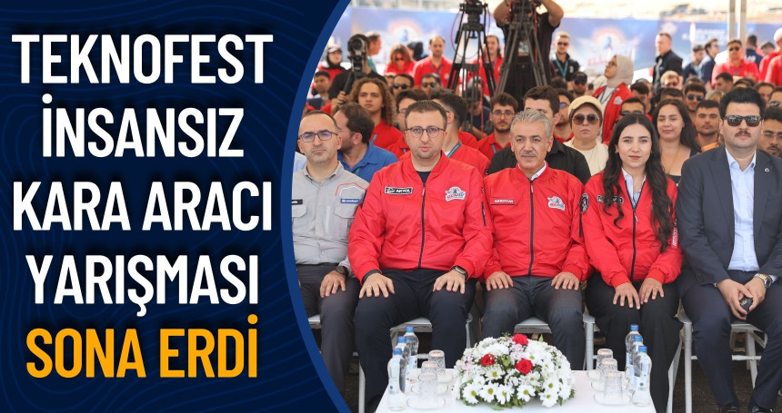 Mardin'de "TEKNOFEST İnsansız Kara Aracı Yarışması" sona erdi