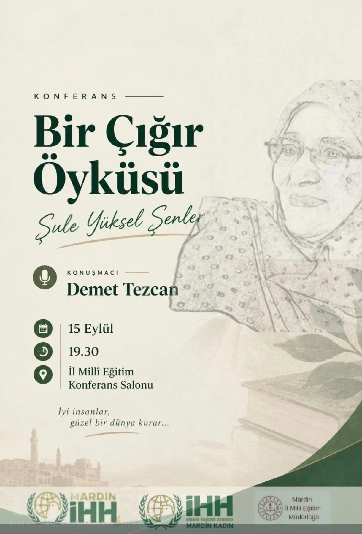 Mardin’de Anlamlı Konferans: "Bir Çığır Öyküsü: Şule Yüksel Şenler"