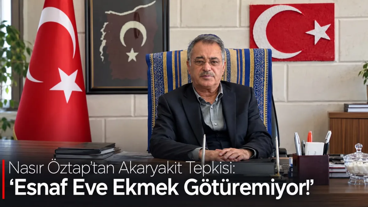 Nasır Öztap’tan Akaryakıt Tepkisi: “Esnaf Eve Ekmek Götüremiyor!”