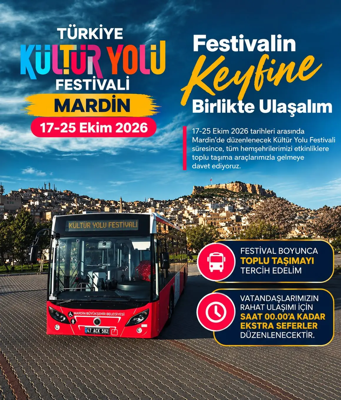 Mardin’de Kültür Yolu Festivali boyunca toplu taşıma seferleri artırılacak
